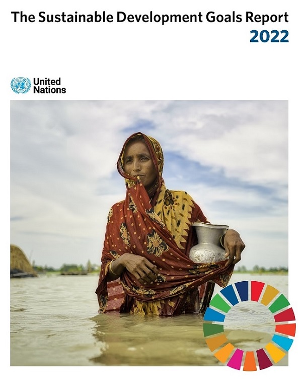 The Sustainable Development Goals Report 2022